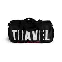 Load image into Gallery viewer, The UV Gang Travel is A Lifestyle Duffel Bag