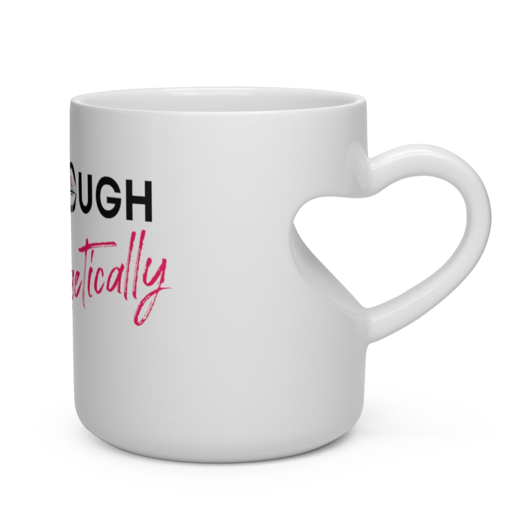 UV Gang I am Enough Heart Shape Mug