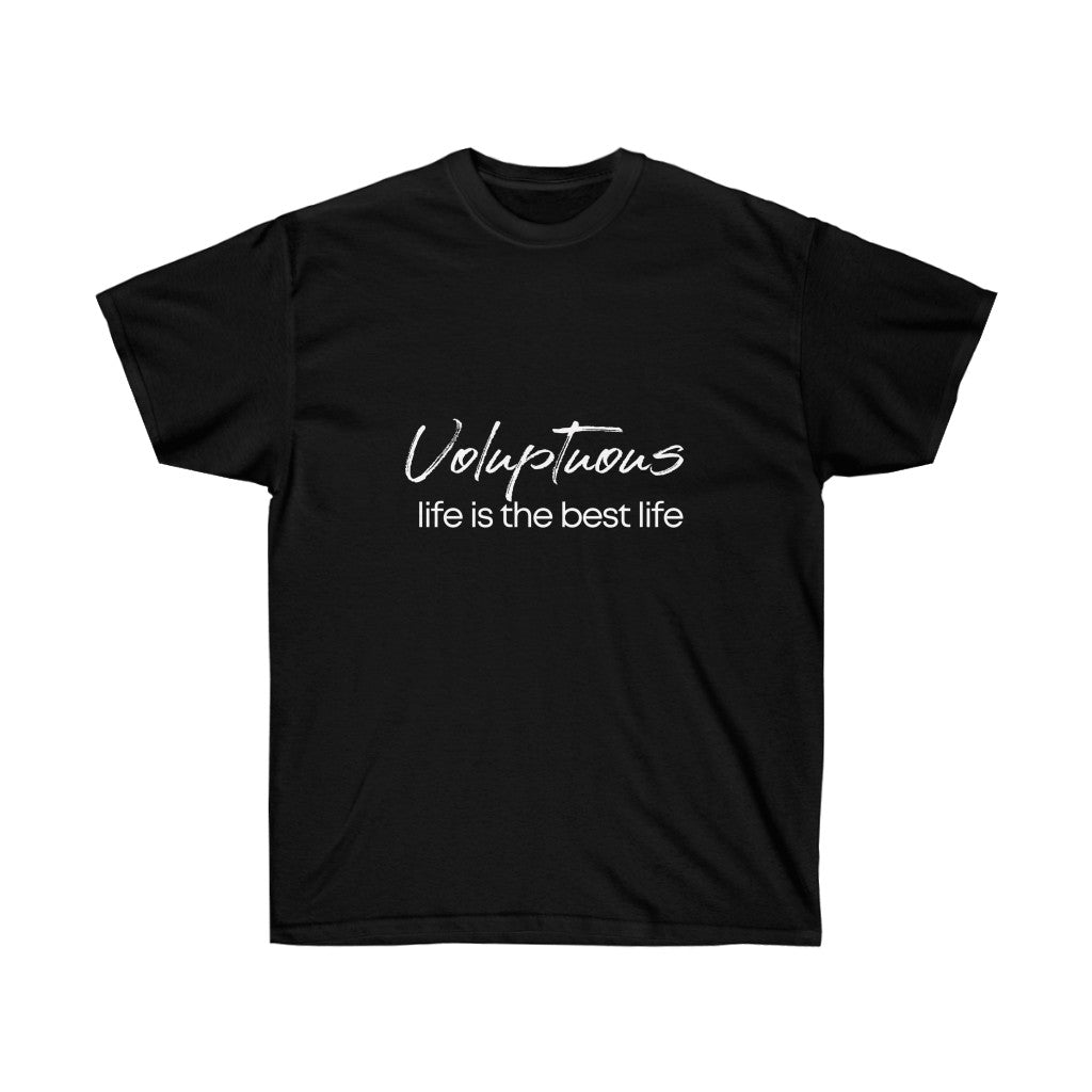 UV Gang Best Life Voluptuous T-Shirt